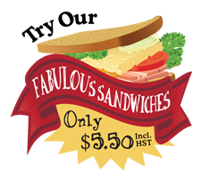 Try our famous sandwiches - only $5.50