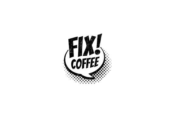 Fix! Coffee