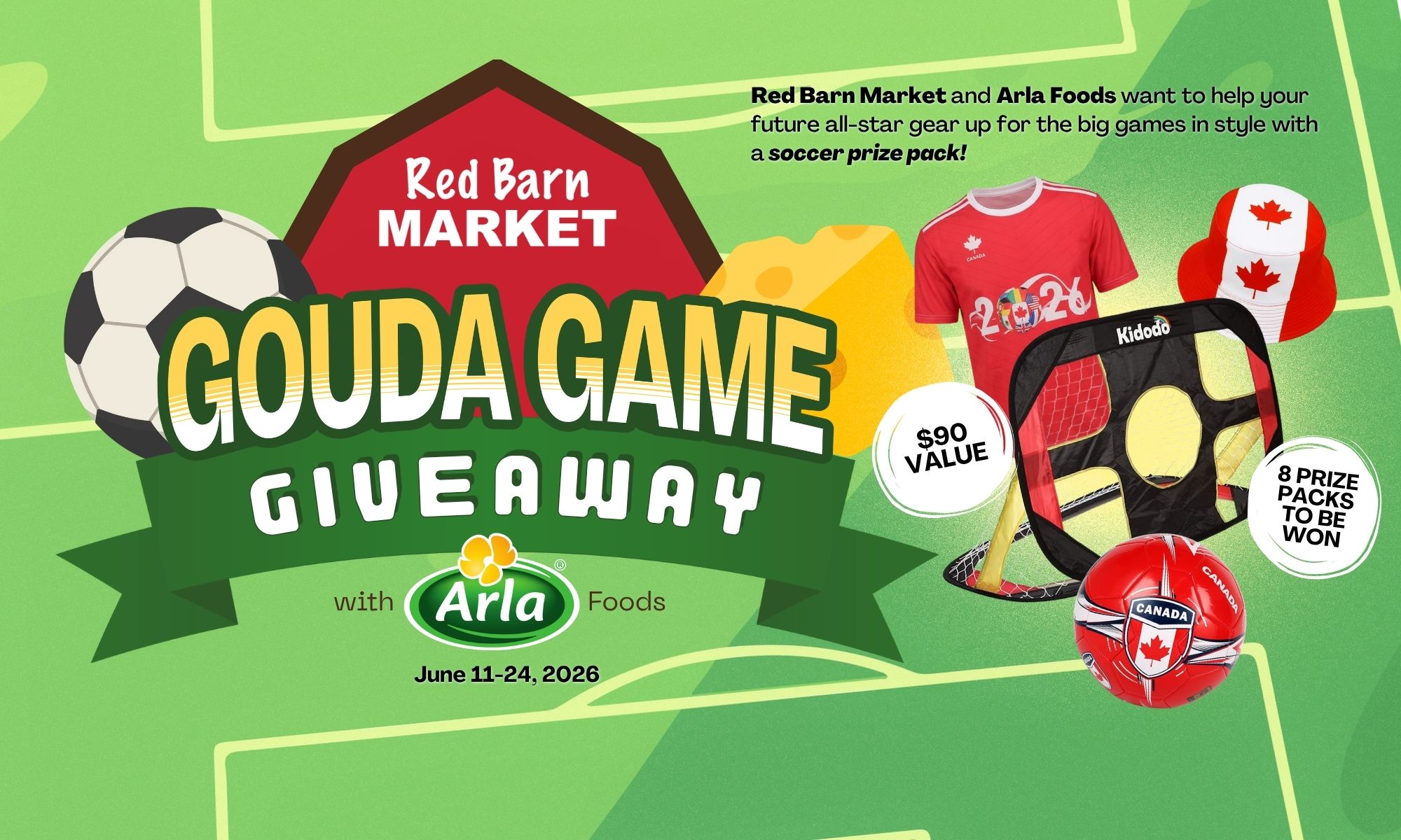 Enter to win a Canada Soccer Prize Pack! Enter to win a Canada Soccer Prize Pack, courtesy of Arla Foods!