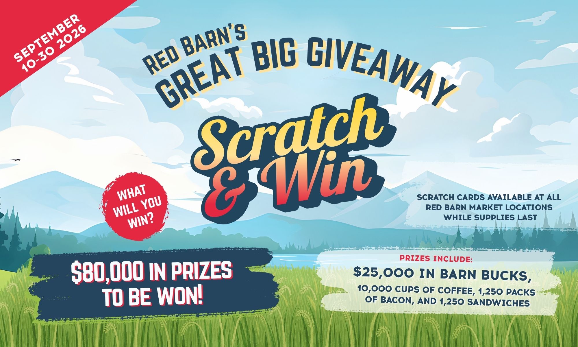 Scratch and WIN Red Barn's Great Big Giveaway - Scratch & WIN contest begins September 10-30 2026